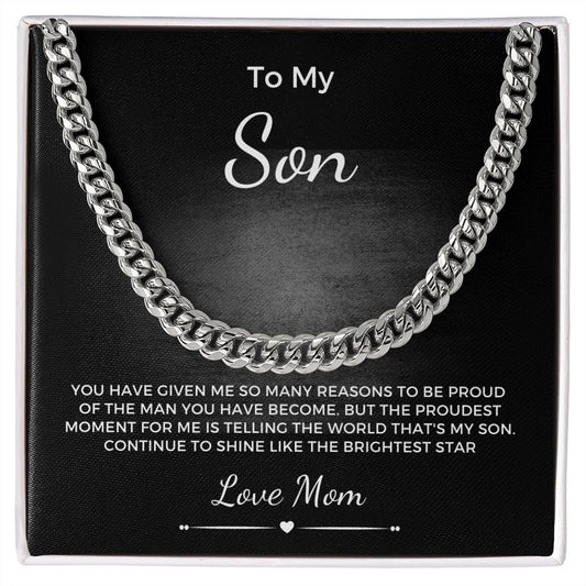 To My Son | From Mom | Cuban Link Chain | The Brightest Star