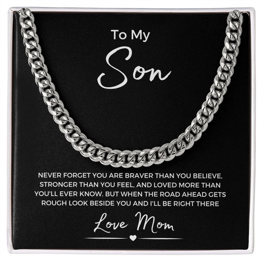 To My Son | From Mom | Cuban Link Chain | I'll Be There