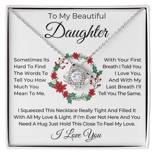 To My Beautiful Daughter | Love Knot Necklace | Christmas Wreath