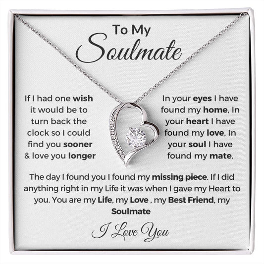 To My Soulmate | One Wish | Forever Love Necklace | WHT