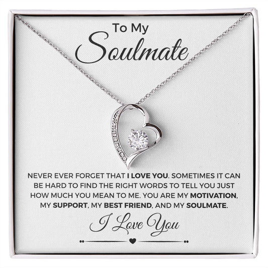 To My Soulmate | Forever Love Necklace | Never Forget I Love You